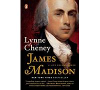 James Madison: A Life Reconsidered – Penguin Books