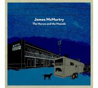 James McMurtry The Horses and the Hounds (Vinyl) 12" Album