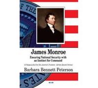 James Monroe - [Version Originale] Barbara Bennett Peterson (Auteur)