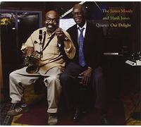 James Moody & Hank Jones - Our Delight