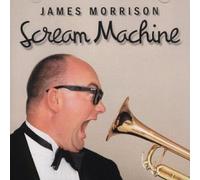 James Morrison - Scream Machine [Import]