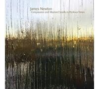 James Newton : Compassion and Mustard Seeds in Perilous Times. Berry, Park, Loo, Matsuno, Stehney, Hopson, Marshall, Apostolou
