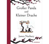 James Norbury Sibylle Schmidt Großer Panda und Kleiner Drache (Relié)