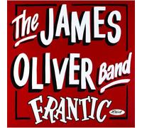 James Oliver Band - Frantic