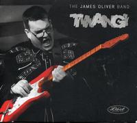 James Oliver Band - Twang [Import]