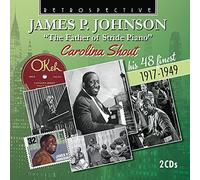 James P Johnson Carolina Shouth