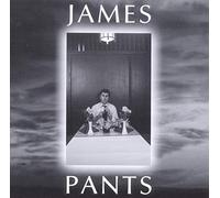James Pants - James Pants