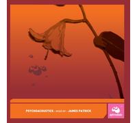 James Patrick - Psychoacoustics