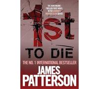 James Patterson 1st to Die (Poche)