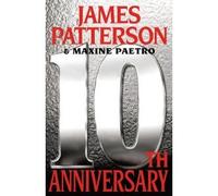 James Patterson,maxine Paetro's10th Anniversary (Women's Murder Club) [Hardcover](2010)