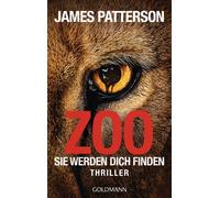 James Patterson Michael Ledwidge Helmut Zoo: Sie werden dich finden - (Poche)