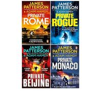 James Patterson Private Series 4 Books Collection Set (Books 16-19) (Private Rogue, Private Beijing, Private Rome, Private Monaco)