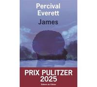 James Percival Everett (Auteur), Anne-Laure Tissut (Traduction)