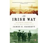James R. Barrett Irish Way (Poche)