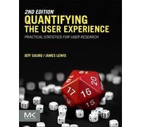 James R Lewis Jeff Sauro Quantifying the User Experience (Poche)