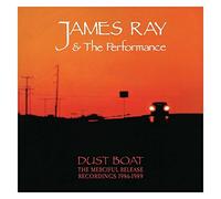 James Ray & The Performa - Dust Boat [Import]