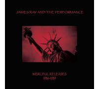 James Ray & The Performance Mercigul Releases 1986-89 (CD) Album