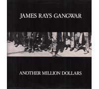 James Rays Gangwar - Another Million Dollars / Hell, Blonde, Chiara [Vinyl Single]