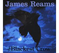 James Reams - Blackest Crow