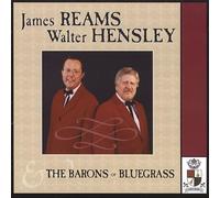 James Reams - James Reams Walter Hensley & Barons of Bluegrass