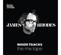 James Rhodes James Rhodes: Inside Tracks: The Mix Tape (CD) Album