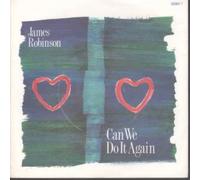 James Robinson - CAN WE DO IT AGAIN 7 INCH (7" VINYL 45) UK TABU 1987