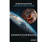 James Rollins Michael Erddämmerung: Mit zehn Schwarz-Weiß-Illustratione (Poche)