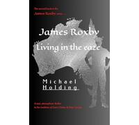 James Roxby: Living in the eaze