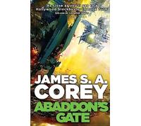 James S.A. Corey - Abaddon's Gate Book 3 of the Expanse now a P - F245z