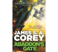 James S. A. Corey Abaddon's Gate (Poche) Expanse