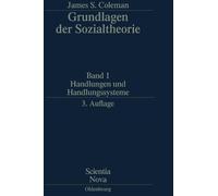 James S Coleman Handlungen und Handlungssysteme (Relié) Scientia Nova
