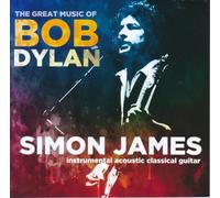 James,Simon - The Great Music of Bob Dylan