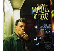 James Six Hunter - Whatever It Takes (Vinyl/LP) by HUNTER, JAMES - SIX [VINYL]