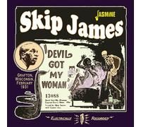 James, Skip - Devil Got My Woman-Grafton, Wisconsin, February [Import]