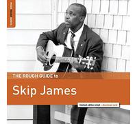 James Skip - The Rough Guide to Skip James [Import]