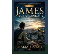JAMES SON OF ALPHAEUS: Blood on the Stones of Jerusalem