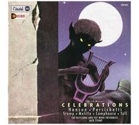 Hanson, Persichetti, Stamp, Melillo – Wind Music Celebrations