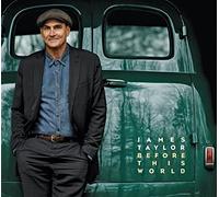 James Taylor - Before This World By James Taylor (2015-06-15)