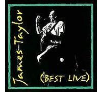 James Taylor (Best Live)