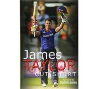 James Taylor Cut Short by James & Taylor Inconnu (Auteur)