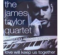 James Taylor Quartet - Love Will Keep Us Together [Import]
