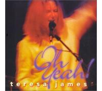 James, Teresa - Oh Yeah !