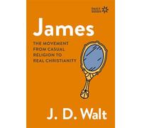 James The Movement from Casual Religion to Real Christianity - J. D. Walt - Zondervan - ebook (ePub) - Livre
