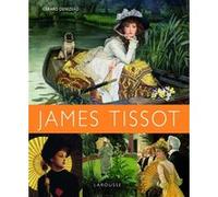 James Tissot Gérard Denizeau (Auteur)