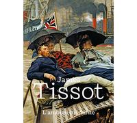 james tissot: L'AMBIGU MODERNE