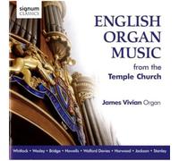 James Vivian - Musique Anglaise pour Orgue de L’eglise du Temple / James Vivian