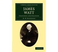 James Watt - H. W. Dickinson - Cambridge University Press - Livre en Anglais - Paperback H. W. DickinsonH. W. Dickinson (Auteur)