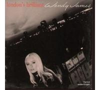 JAMES, Wendy - JAMES, Wendy - London's Brilliant / My ballad to 46th street / I will never be your lover (Pappcover) / MSSXD 1763