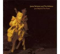 JAMES YORKSTON - JUST BEYOND THE RIVER CD NEUF