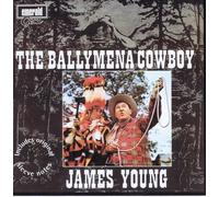 James Young - The Ballymena Cowboy [Import]